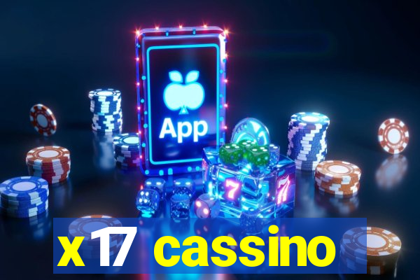 x17 cassino